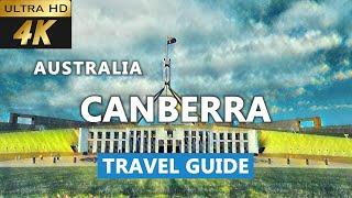 [4k] Canberra Travel Guide | Canberra  Attractions | Top tips and histories