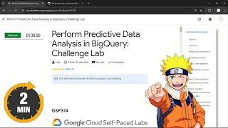 Perform Predictive Data Analysis in BigQuery: Challenge Lab | #qwiklabs | #GSP374