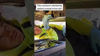 She mistakenly added coolant to her oil!  #fyp #mobile #mechanic #crazy #noway