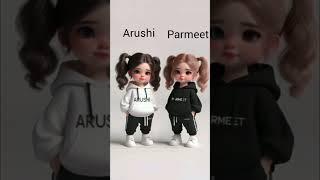 Arushi#Parmeet #name shorts# song #bhojpuri Marad nahi mathe ki darad howe#friendship youtubeshorts