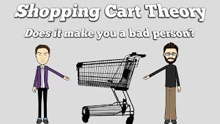 Shopping Cart Theory - DEBATE (Is this the apex example of a bad person?)