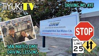 SAN MATEO DRiViNG LESSONS AND A DRiVE TEST | DRiViNG MS. AYE