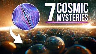 7 Mind-Blowing Cosmic Mysteries Yet to be Solved