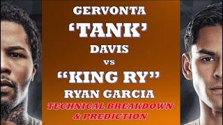  GERVONTA DAVIS vs RYAN GARCIA: TECHNICAL BREAKDOWN & PREDICTION 