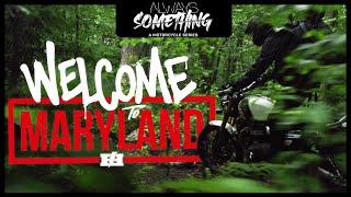 Welcome to Maryland -Always Something Ep.1 Season 1 #travel