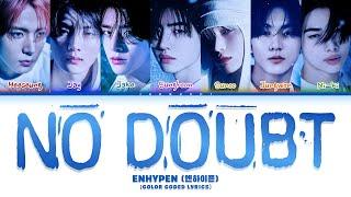 ENHYPEN (엔하이픈) 'No Doubt' (Color Coded Lyrics)