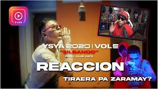 REACCION a YSY A - Silbando - TIRAERA a ZARAMAY?‍️