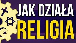 Jak działa religia?