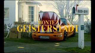 Montez – Geisterstadt [Official Video]