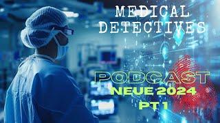 Medical Detectives Deutsch | NEUE Folgen 2024 DOKU | TRUE CRIME Podcast Staffel 13 Part 2