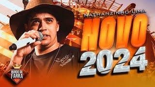 NATANZINHO LIMA 2024 - REPERTÓRIO NOVO - NO DOZE - MÚSICAS NOVAS - 100% ATUALIZADO