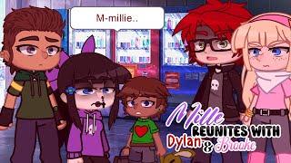 [FNAF Gacha] Millie reunites with Dylan and Brooke 