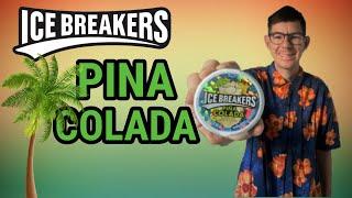 Ice Breakers Pina Colada Review