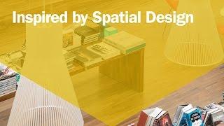 Inspired By Spatial Design – Award Winning Spatial and Experiential Design