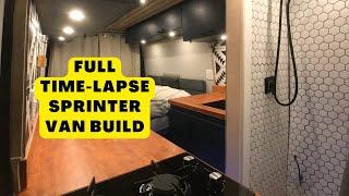 [Full Timelapse] Mercedes Sprinter Van Conversion | Luxury Build w Full Shower