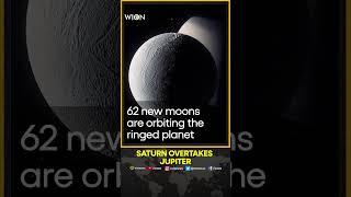 Saturn Overtakes Jupiter as planet with 'most moons' | WION Shorts