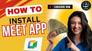 How to Install Google meet App #learnwitharooj #googlemeetapp