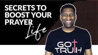 BOOST YOUR PRAYERS | 7 Secrets to Boost Your Prayer Life!