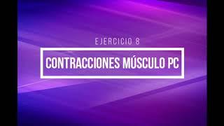 Ej. 8 - Contracciones músculo  PC. La Mujer Multiorgásmica