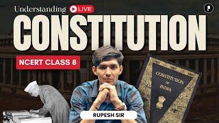 Indian Constitution | NCERT Polity Class 8 | NCERT for Competitive Exams UPSC, State PSC, SSC, CDS