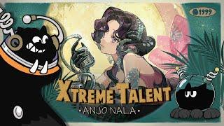 Reverse: 1999 CN | Xtreme Talent ANJO NALA