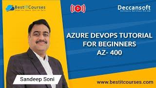 Azure DevOps Tutorial for Beginners | AZ- 400 | Azure DevOps Full Course | BestITCourses