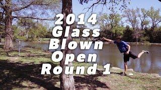 2014 GBO Round 1 - Schusterick,McBeth,McCabe,Leiviska