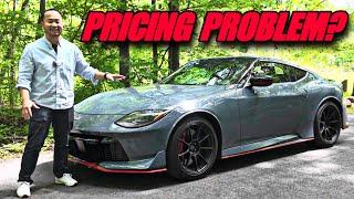 A Great Car With A Pricing Problem - 2024 Nissan Z NISMO Review