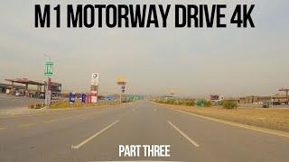 Islamabad Peshawar Motorway M1 | Islamabad to Swabi 4K | M1 Motorway Pakistan