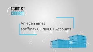 Ihren Account anlegen - SOFTTECH AG Webseite ️ scaffmax CONNECT ️