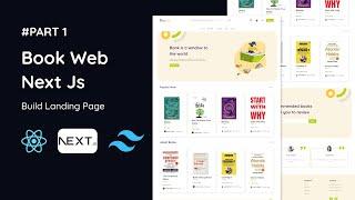 Belajar membuat Landing Page dengan Next js 14 dan Tailwind CSS untuk Pemula | React js, Book Web