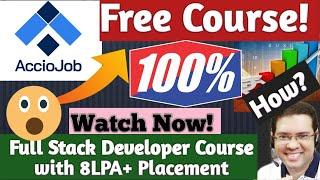 100% Free Course from AccioJob | No Pay Post Placement| AccioJob | Full Stack Web Developer