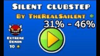 silent clubstep 31% - 46%