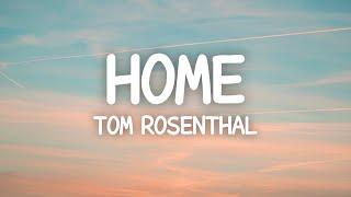 Tom Rosenthal - Home (Lyrics) Cover