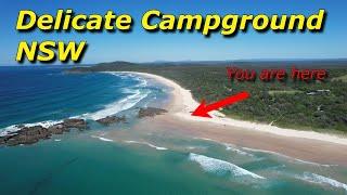 Delicate Campground NSW - Fantastic Beach!!