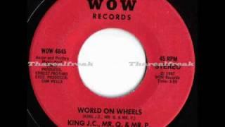 Mr.P, Mr.Q & King J.C - World On Wheels (WoW-1987)