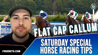 Flat Cap Callum's Saturday Special - Horse Racing Tips - 8th July 2023
