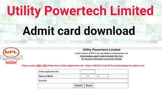 UPL Admit Card Download || Utility Powertech Limited Admit Card 2021