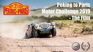 Peking to Paris Motor Challenge 2019 - The Film