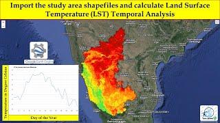 Import Study Area Shapefile & Analyze LST Temporal Changes in Google Earth Engine