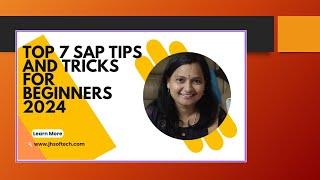 Top 7 SAP Tips and Tricks for Beginners 2024