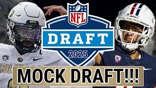 3 Round 2025 NFL Mock Draft  WHICH QB GOES FIRST?!?!