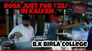 DOSA for ₹35 at  POTE'S DOSA | BK Birla college Kalyan | FOOD in Kalyan #hungrybrats