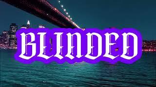 VXLID - BLINDED (Official Visualizer)