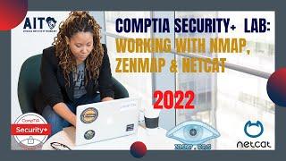 CompTIA Security+ | Lab 01: Working with Nmap, Zenmap and Netcat