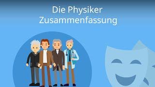 Die Physiker Zusammenfassung (Dürrenmatt)