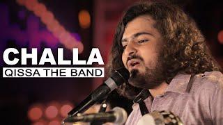 Challa ~ ਛੱਲਾ ~  Live Performance ~ by Qissa The Band ~ USP TV