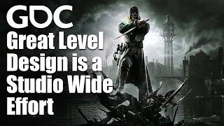 Great Level Design is a Studio-Wide Effort