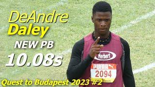 DeAndre Daley Impresses With NEW PB 10.08s | MEN 100m | Quest to Budapest #2