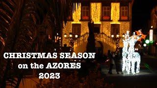 Christmas on the Azores 2023 Ponta Delgada, Sao Miguel